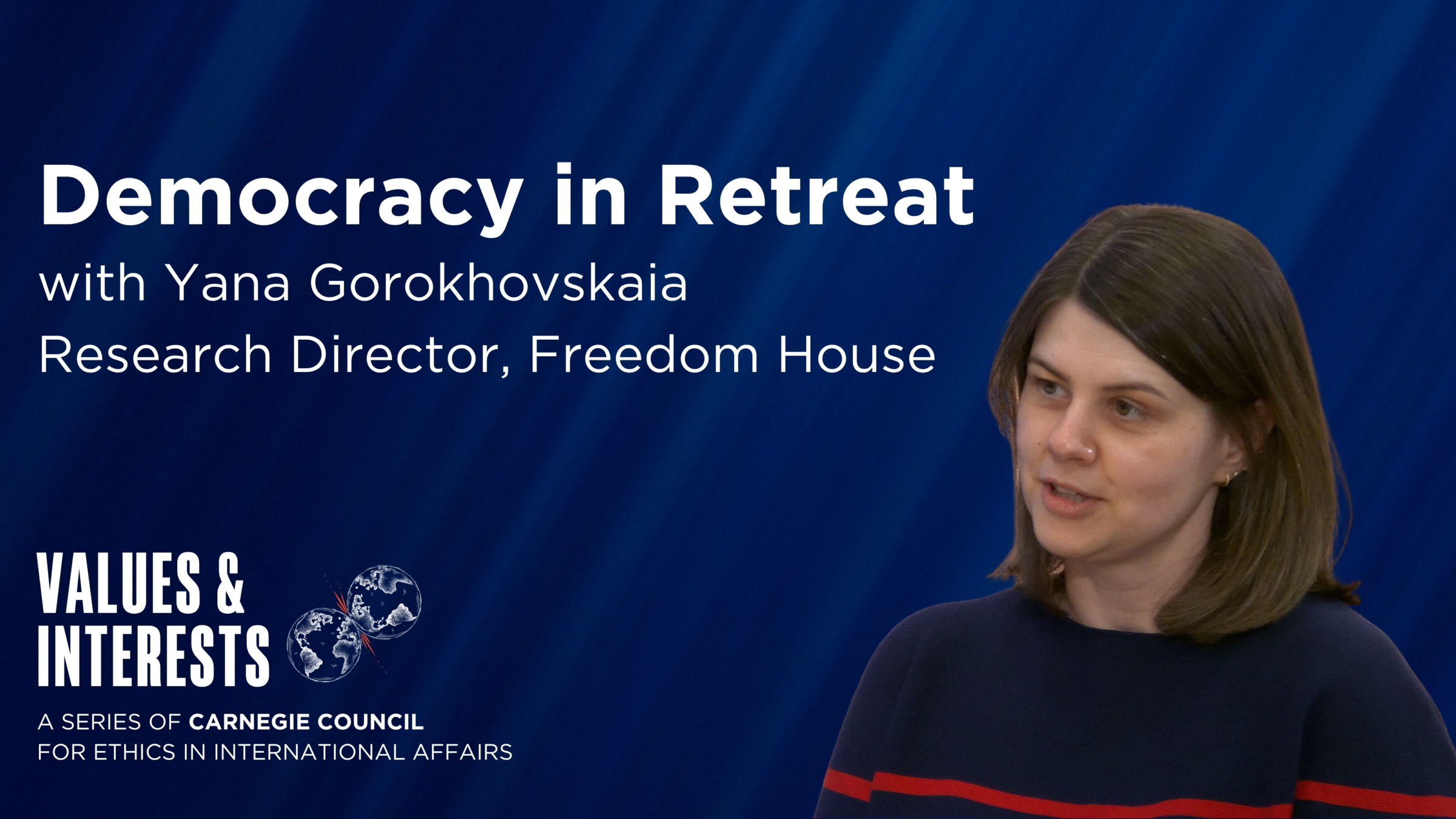 Democracy in Retreat | Carnegie Council for Ethics in International Affairs