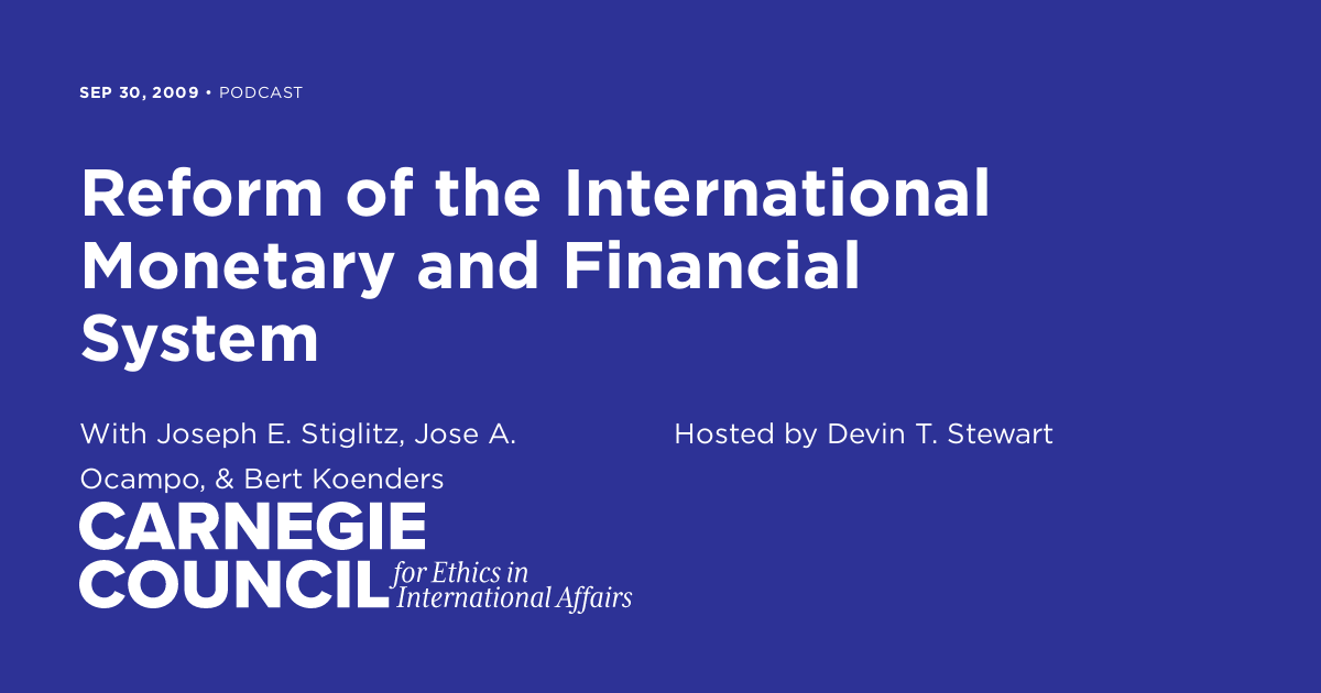 Reform of the International Monetary and Financial System | Carnegie ...