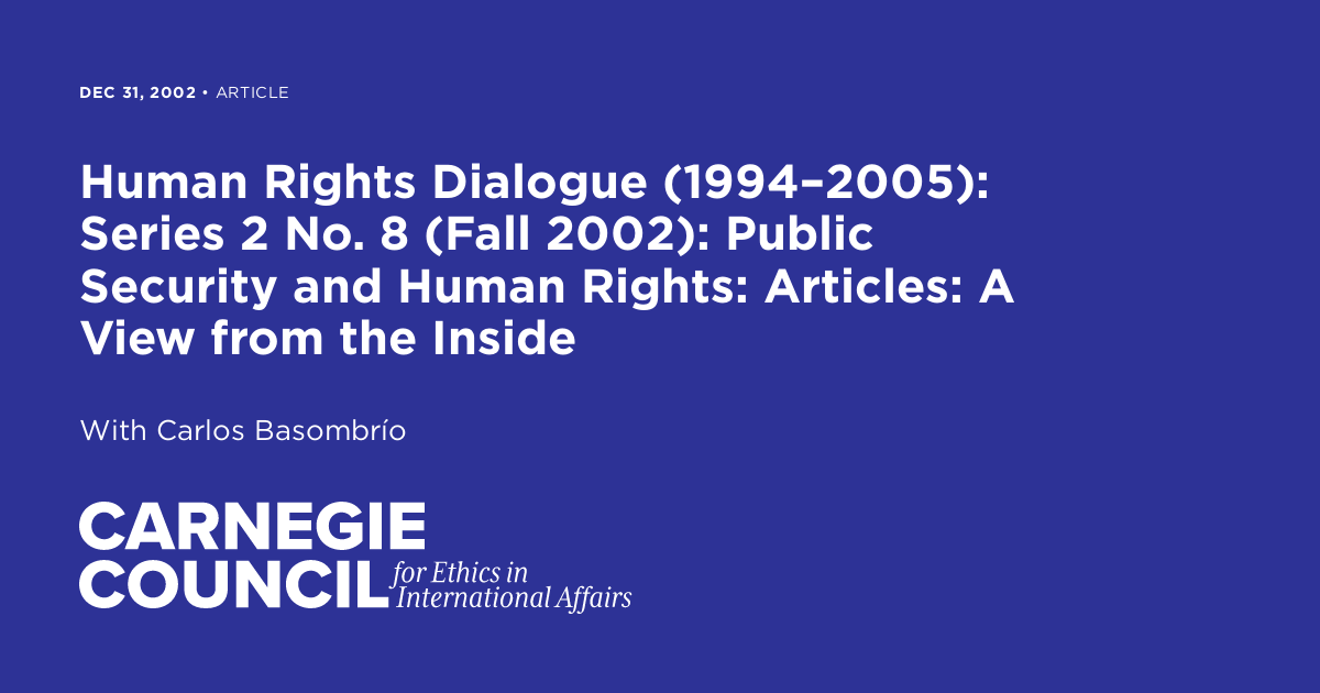Human Rights Dialogue (1994–2005): Series 2 No. 8 (Fall 2002): Public ...