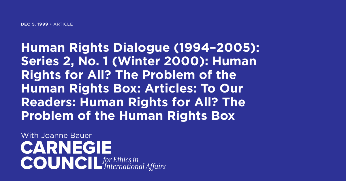 Human Rights Dialogue (1994–2005): Series 2, No. 1 (Winter 2000): Human ...