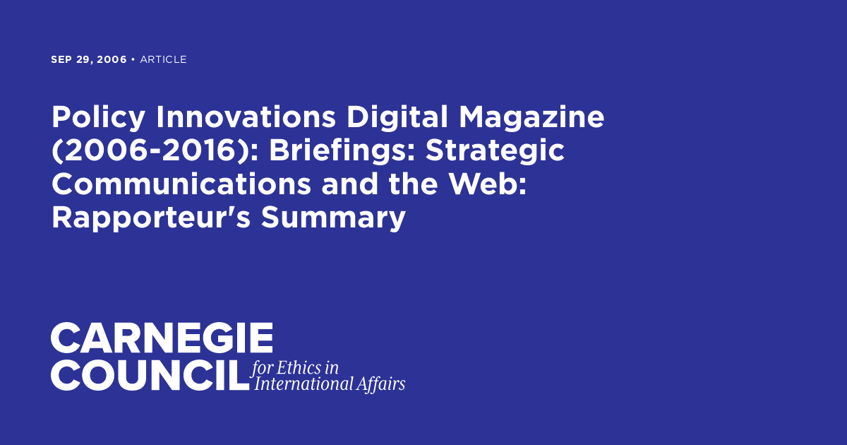 Policy Innovations Digital Magazine (2006-2016): Briefings: Strategic ...