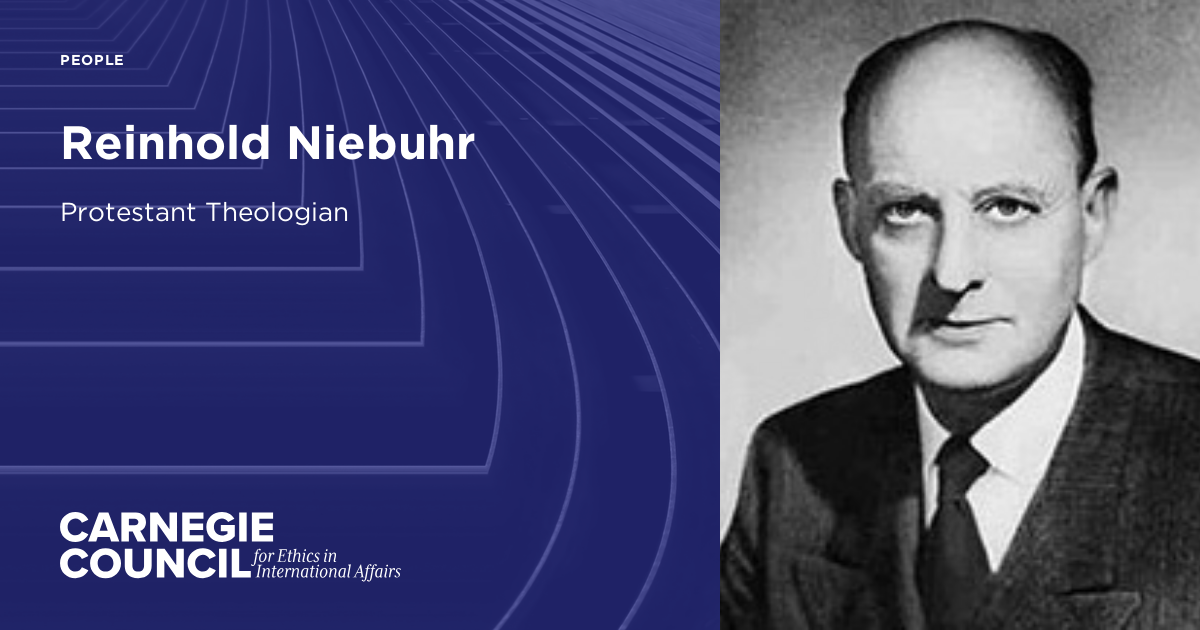 Reinhold Niebuhr | Carnegie Council for Ethics in International