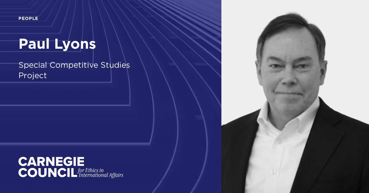 Paul Lyons | Carnegie Council for Ethics in International Affairs