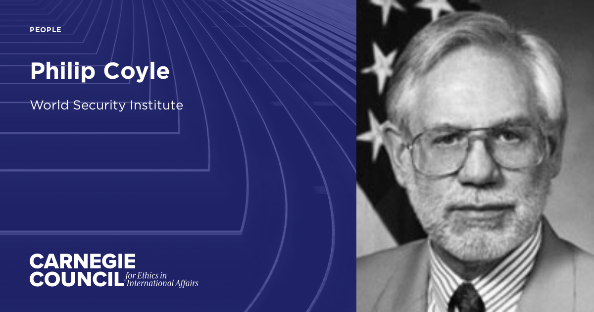 Philip Coyle | Carnegie Council on Ethics in International Affairs