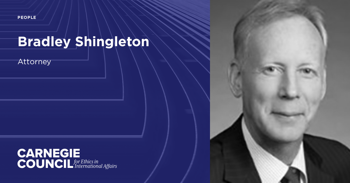Bradley Shingleton | Carnegie Council on Ethics in International Affairs