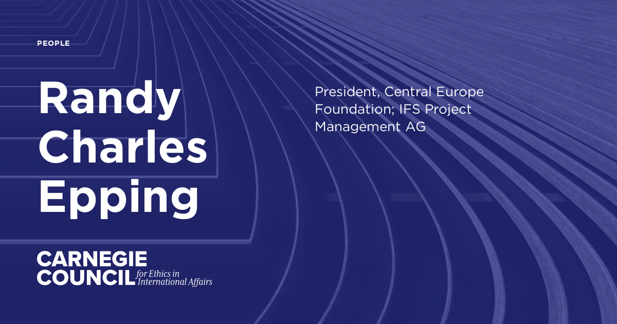 Randy Charles Epping | Carnegie Council on Ethics in International Affairs