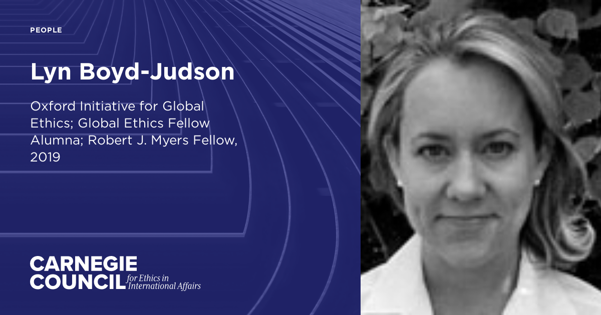 Lyn Boyd-Judson | Carnegie Council for Ethics in International Affairs
